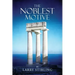 The Noblest Motive