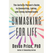 Unmasking for Life: The Autistic Person's Guide to Connecting, Loving, and Living Authentically