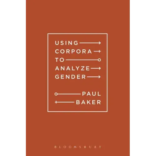 Using Corpora to Analyze Gender