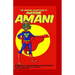 The Amazing Adventures of Awesome Amani: a W.R.E.a.C Havoc Heroes Series Book 1