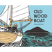 Old Wood Boat