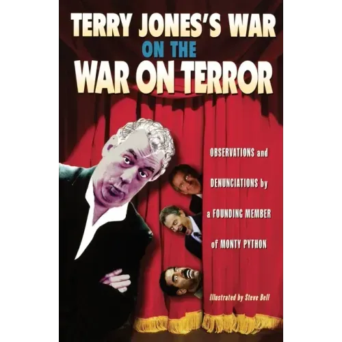 Terry Jones's War on the War on Terror