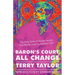 Baron's Court, All Change