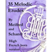 35 Melodic Etudes, High French Horn Version