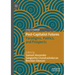 Post-Capitalist Futures: Paradigms, Politics, and Prospects