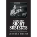 Selected Short Subjects