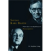 Saving Karl Barth: Hans Urs Von Balthasar's Preoccupation