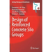 Design of Reinforced Concrete Silo Groups