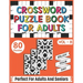 Crossword Puzzle Book For Adults: 80 Easy and Relaxing Crossword Puzzles Logic Game Book For Adults And Seniors Men Women Who Want To Give Their Brain