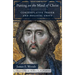 Putting on the Mind of Christ: Contemplative Prayer and Holistic Unity
