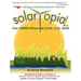 SOLARTOPIA! Our Green-Powered Earth, A.D. 2030
