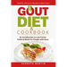 The Gout Diet & Cookbook: An Introduction to Low Purine Foods and Meals for People with Gout