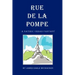 Rue de La Pompe: A Satiric Urban Fantasy