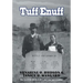 Tuff Enuff: How We Lived, Loved and Lost and Came Out Laughing
