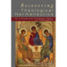 Recovering Theological Hermeneutics