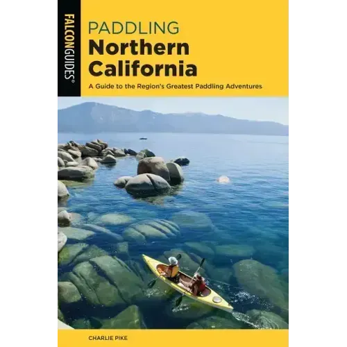 Paddling Northern California