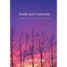 Death and Continuity: A comparative study of three modern Arabic novels by female authors