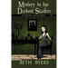 Mystery in the Darkest Shadow: A Severine DuNoir Historical Cozy Adventure