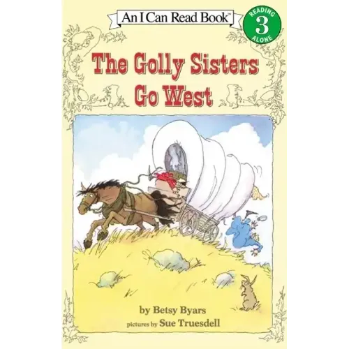 The Golly Sisters Go West