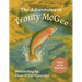 The Adventures of Trouty McGee: Tales of the Big Horn