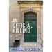 An Official Killing: (Molly Sutton Mysteries 7)
