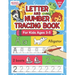 Letter And Number Tracing Book For Kids Ages 3-5: A Fun Practice Workbook To Learn The Alphabet And Numbers From 0 To 30 For Preschoolers And Kinderga