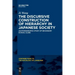 The Discursive Construction of Hierarchy in Japanese Society: An Ethnographic Study of Secondary School Clubs