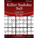 Killer Sudoku 9x9 Large Print - Easy to Hard - Volume 5 - 270 Puzzles