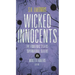 Wicked Innocents: Case No. 1