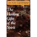 The Healing Gifts of the Spirit