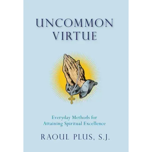 Uncommon Virtue