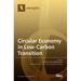 Circular Economy in Low-Carbon Transition