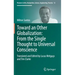 Toward an Other Globalization: From the Single Thought to Universal Conscience
