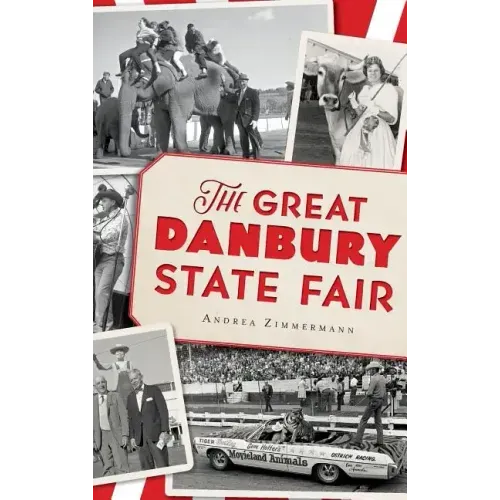 The Great Danbury State Fair