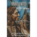 The Unrelented (Revised Edition): The untold story of Crazy Horse and the Battle of Little Bighorn
