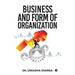 Business and Form of Organization