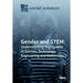 Gender and STEM: Understanding Segregation in Science, Technology, Engineering and Mathematics