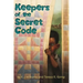 Keepers of the Secret Code