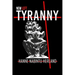 New Left Tyranny: The Authoritarian Destruction of Our Way of Life