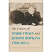 The Letters of Mark Twain and Joseph Hopkins Twichell