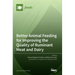 Better Animal Feeding for Improving the Quality of Ruminant Meat and Dairy