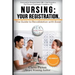 Nursing: Your Registration.: The Guide to Revalidation with Ease.