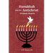 Hanukkah and the Antichrist: A Prophetic Blueprint