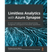 Limitless Analytics with Azure Synapse: An end-to-end analytics service for data processing, management, and ingestion for BI and ML requirements