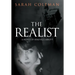 The Realist: A Novel of Berenice Abbott