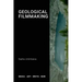 Geological Filmmaking