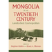 Mongolia in the Twentieth Century