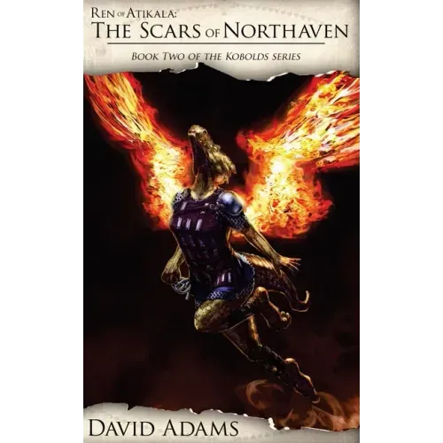 Ren of Atikala: The Scars of Northaven