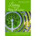 Living the Way of Love: A 40-Day Devotional