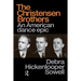 Christensen Brothers: An American Dance Epic